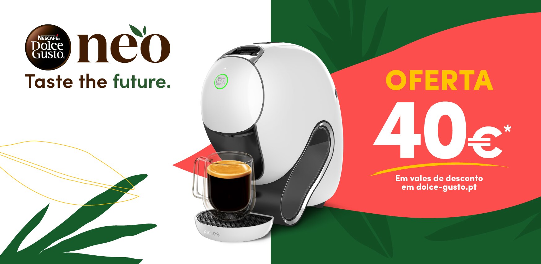 Campanha NESCAF&Eacute;&reg; Dolce Gusto&reg; NEO